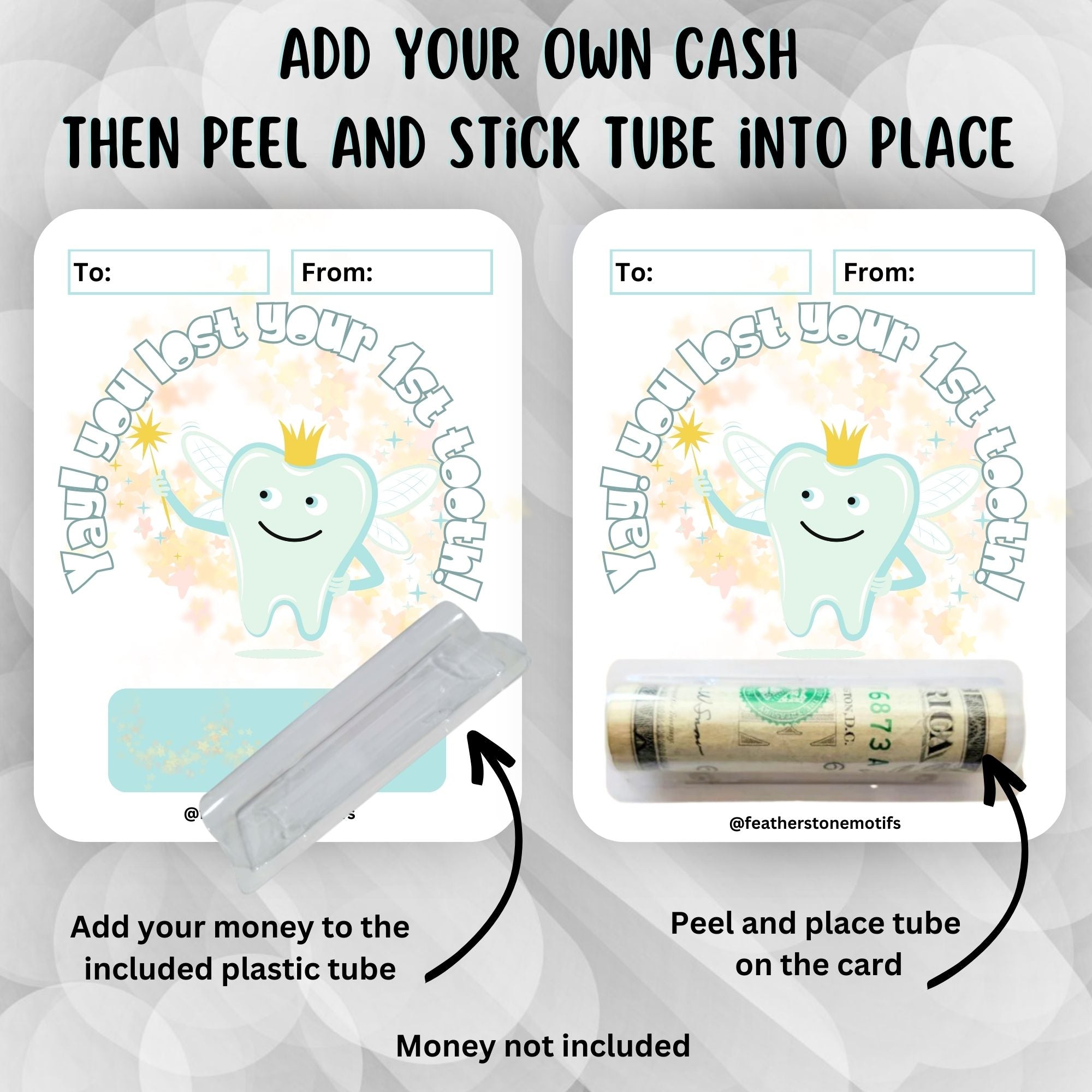 This image shows how to attach the money tube to the Lost Your 1st Tooth Money Card Kit.