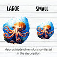 Load image into Gallery viewer, This image shows large and small Big Eyed Octopus Die-Cut Sticker next to each other.
