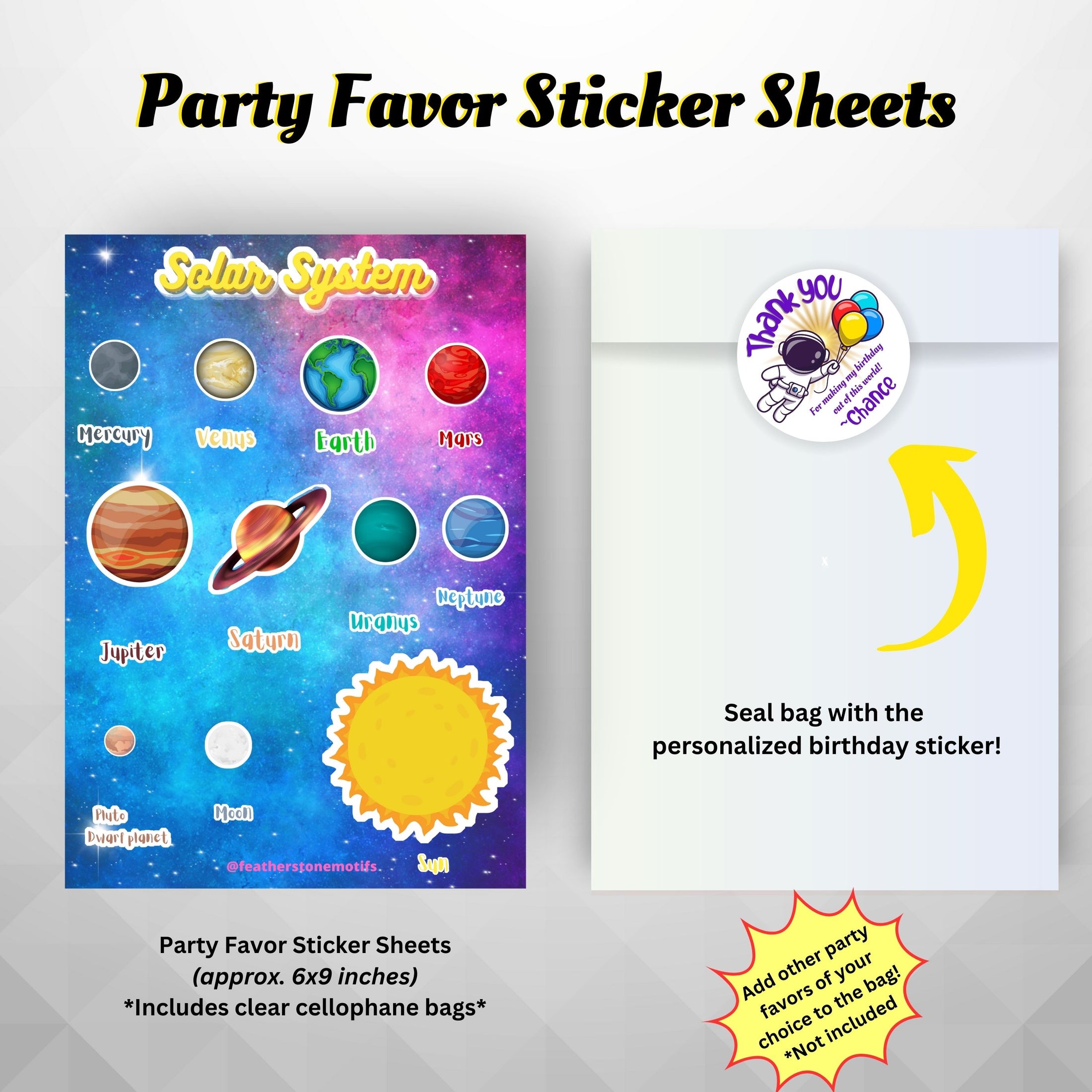 This image shows the solar system sticker sheet included as a party favor, the cellophane bag, and the personalized paper thank you sticker.