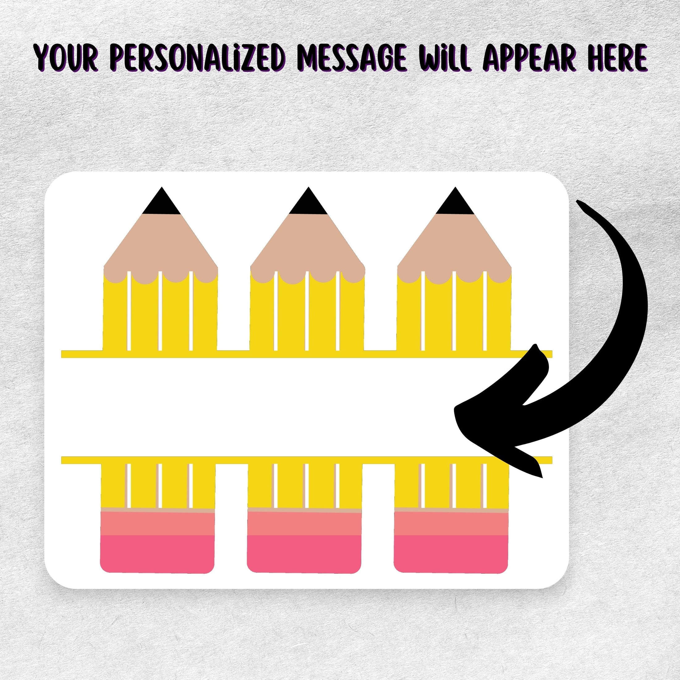 This image shows the personalized school sticker with an arrow showing where your personalized message will go.