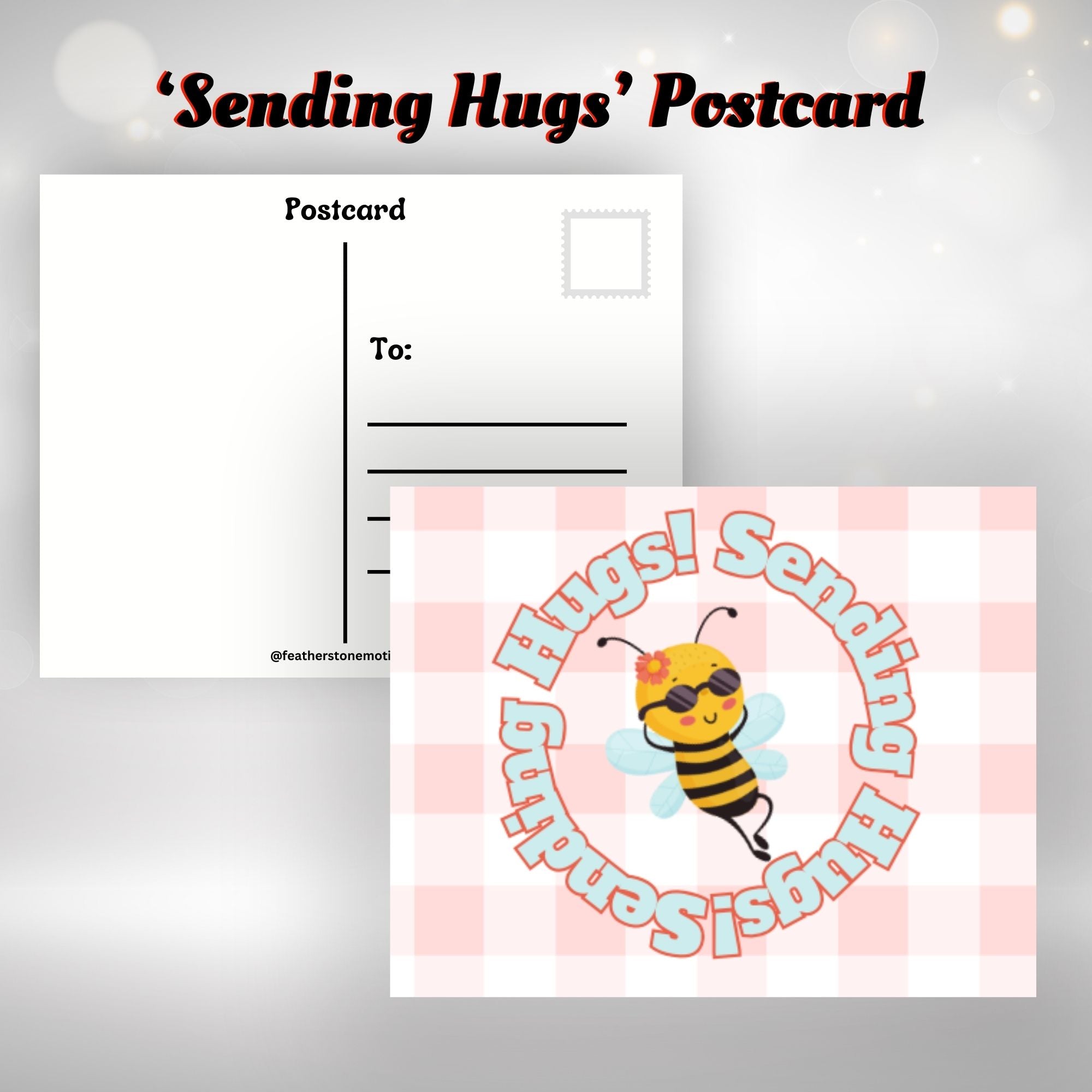 This image shows the Sending Hugs! postcard with a bee wearing sunglasses in the center.