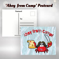 Load image into Gallery viewer, This image shows the Ahoy from Camp! postcard with a pirate crab holding a sword and map.
