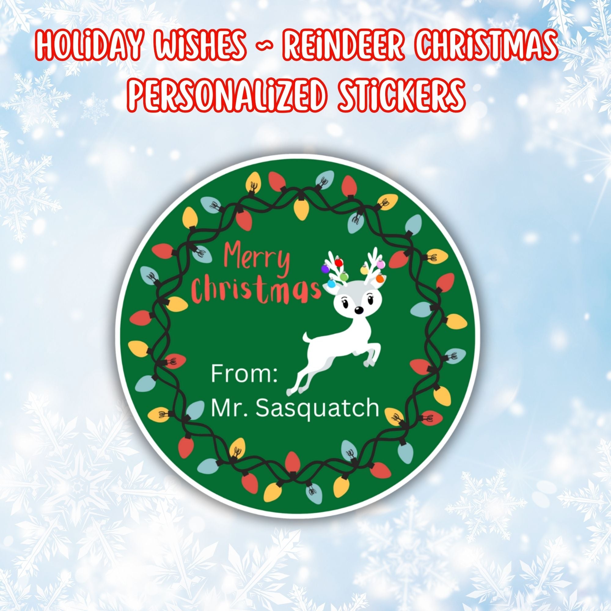 This image shows the Personalized Holiday Stickers - Reindeer Christmas.