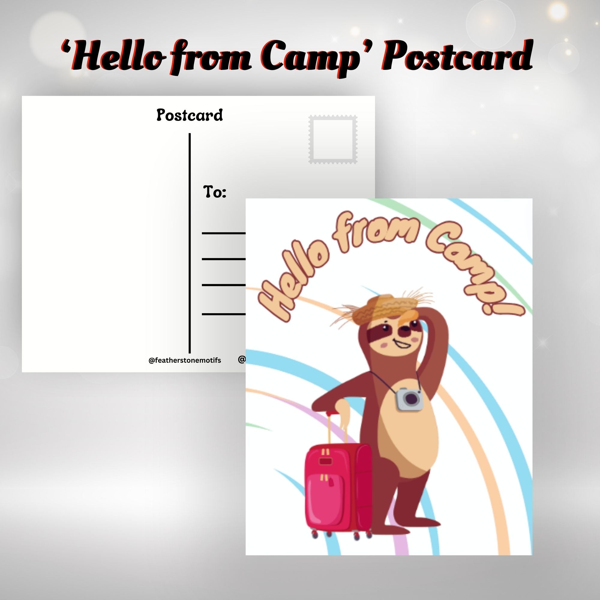 This image shows the Hello from Camp! postcard with a sloth wearing a camera and holding a suitcase.