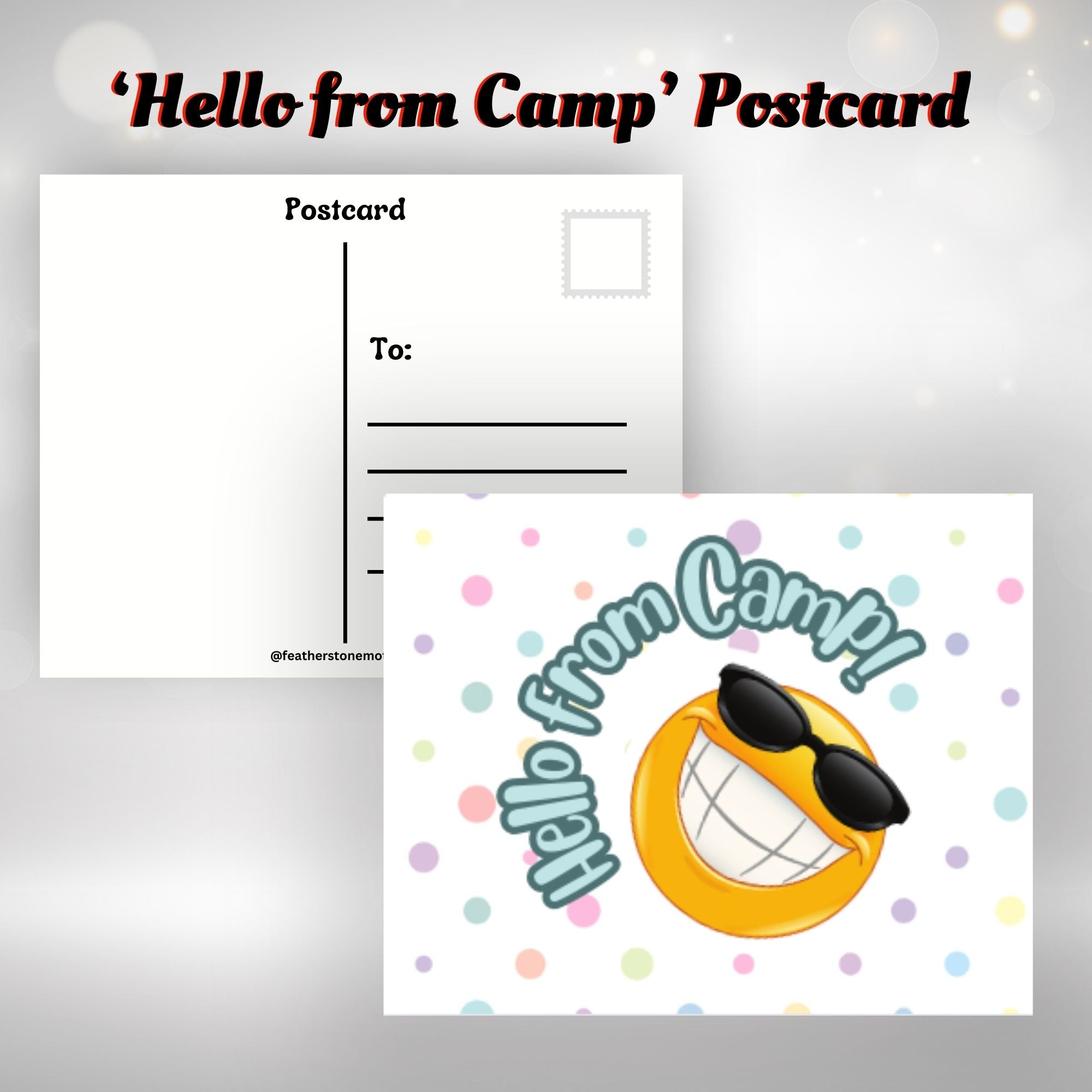 This image shows the Hello from Camp! with a smiley face wearing sunglasses.