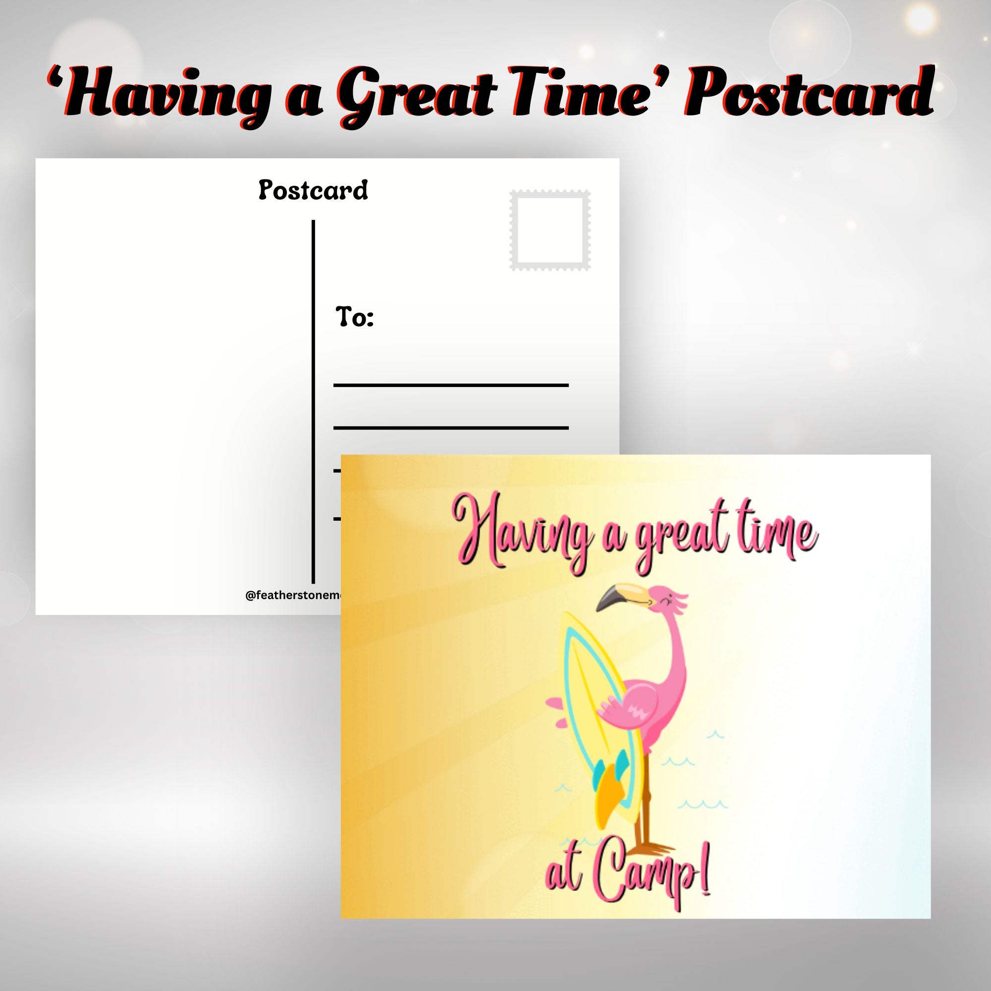 This image shows the Having a great time at camp postcard included in the Camp Postcard Kit - Vacation in the Sun.