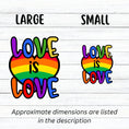 Load image into Gallery viewer, Love is Love Die-Cut Sticker

