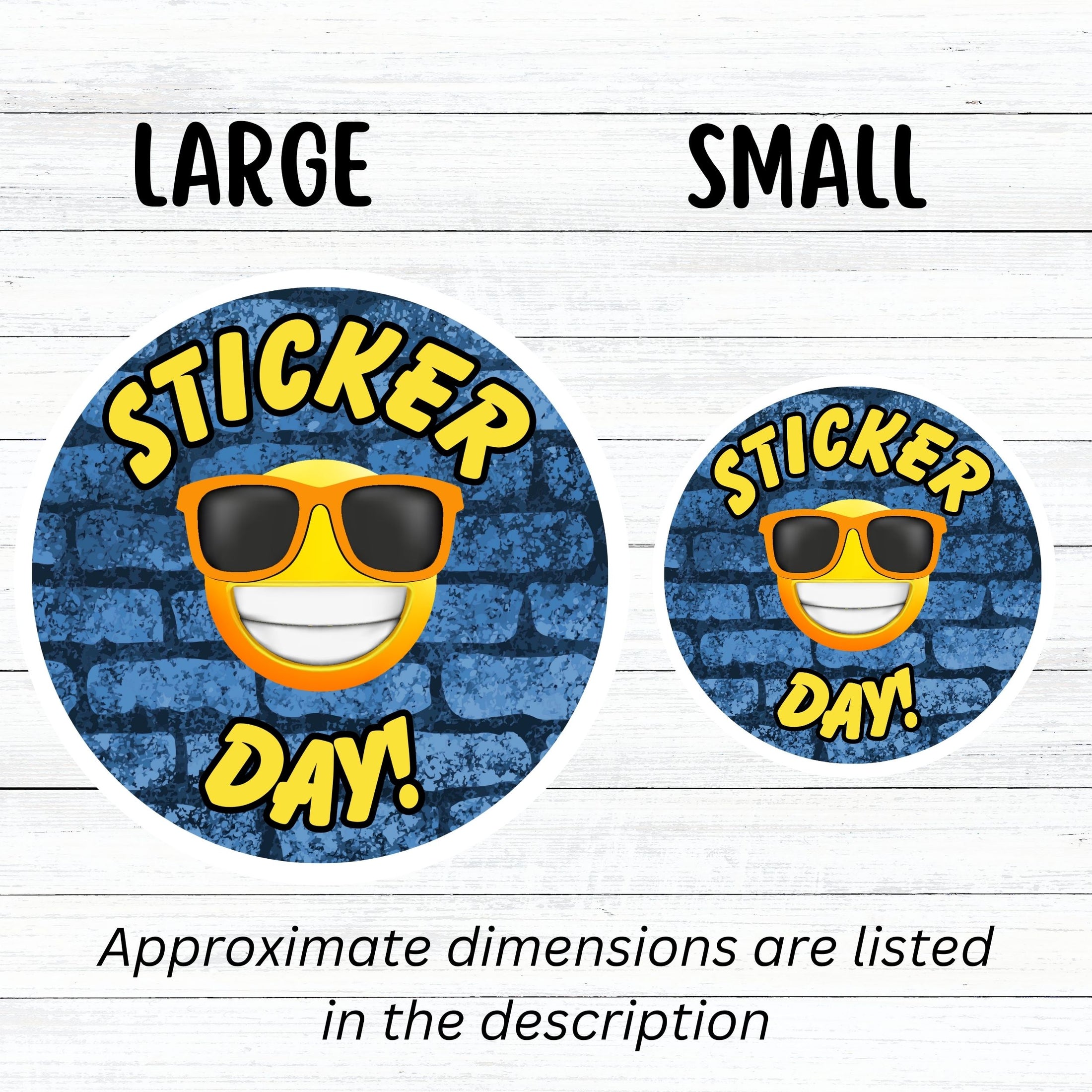 This image shows large and small Sticker Day! stickers next to each other.