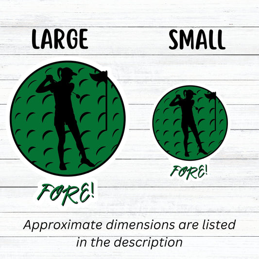 Show your love of golf with this individual die-cut sticker! This sticker shows the silhouette of a golfer with a ponytail about to swing, on a green golf ball background, with the word "Fore!" below.  This image shows the large and small golf stickers next to each other.