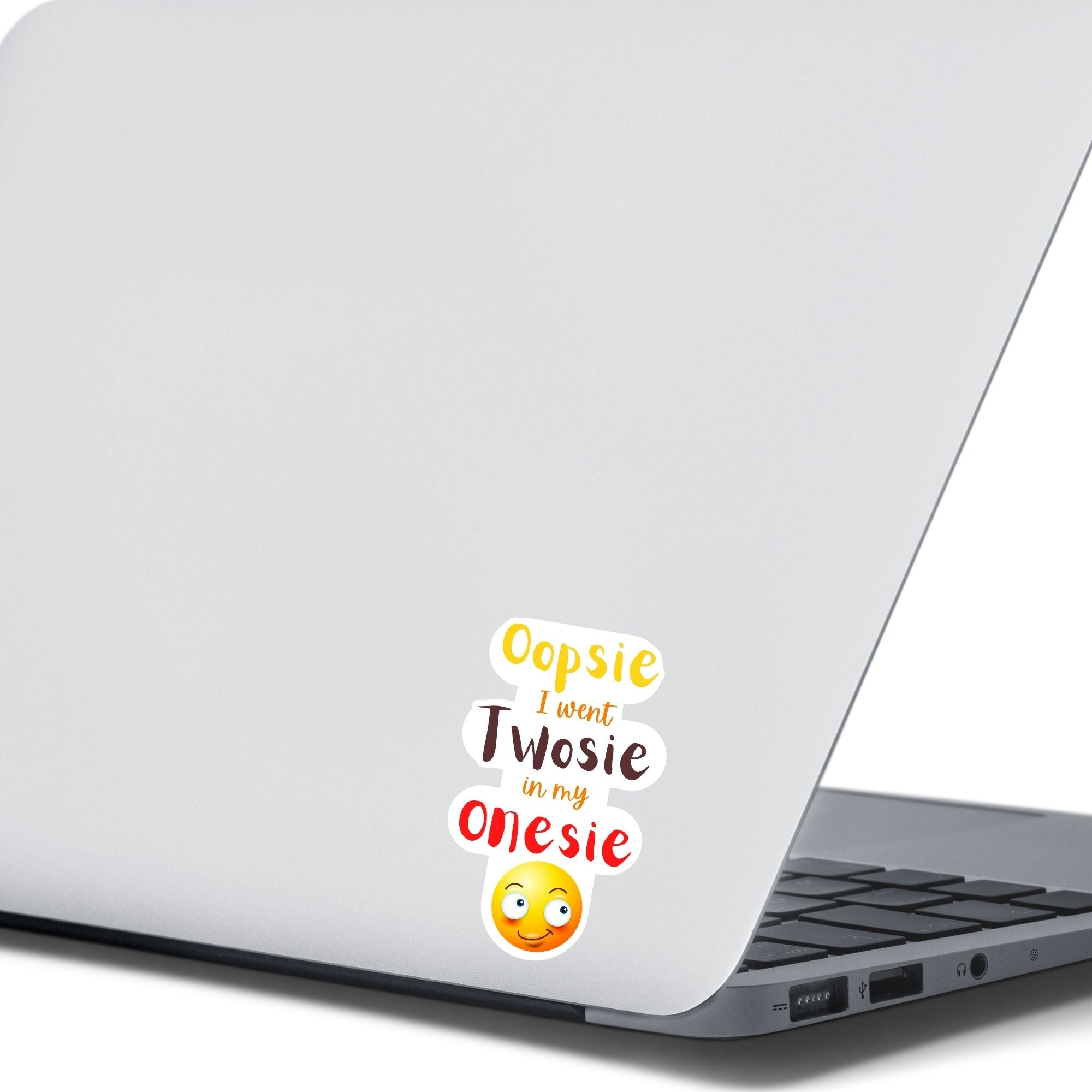 Oopsie, I went Twosie in my Onesie... Anyone who has had a baby knows that this happens! This makes a cute gift for people who are expecting, and you can pair it with one or more of our baby themed sticker sheets. This image shows the Oopsie sticker on the back of an open laptop.