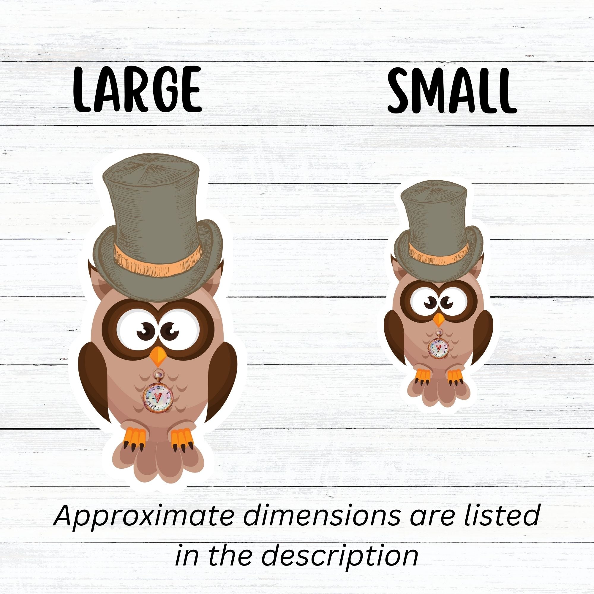 Mr. Owl is a distinguished looking steampunk owl with top hat and a pocket watch medallion. This image shows the large and small Mr. Owl stickers next to each other.
