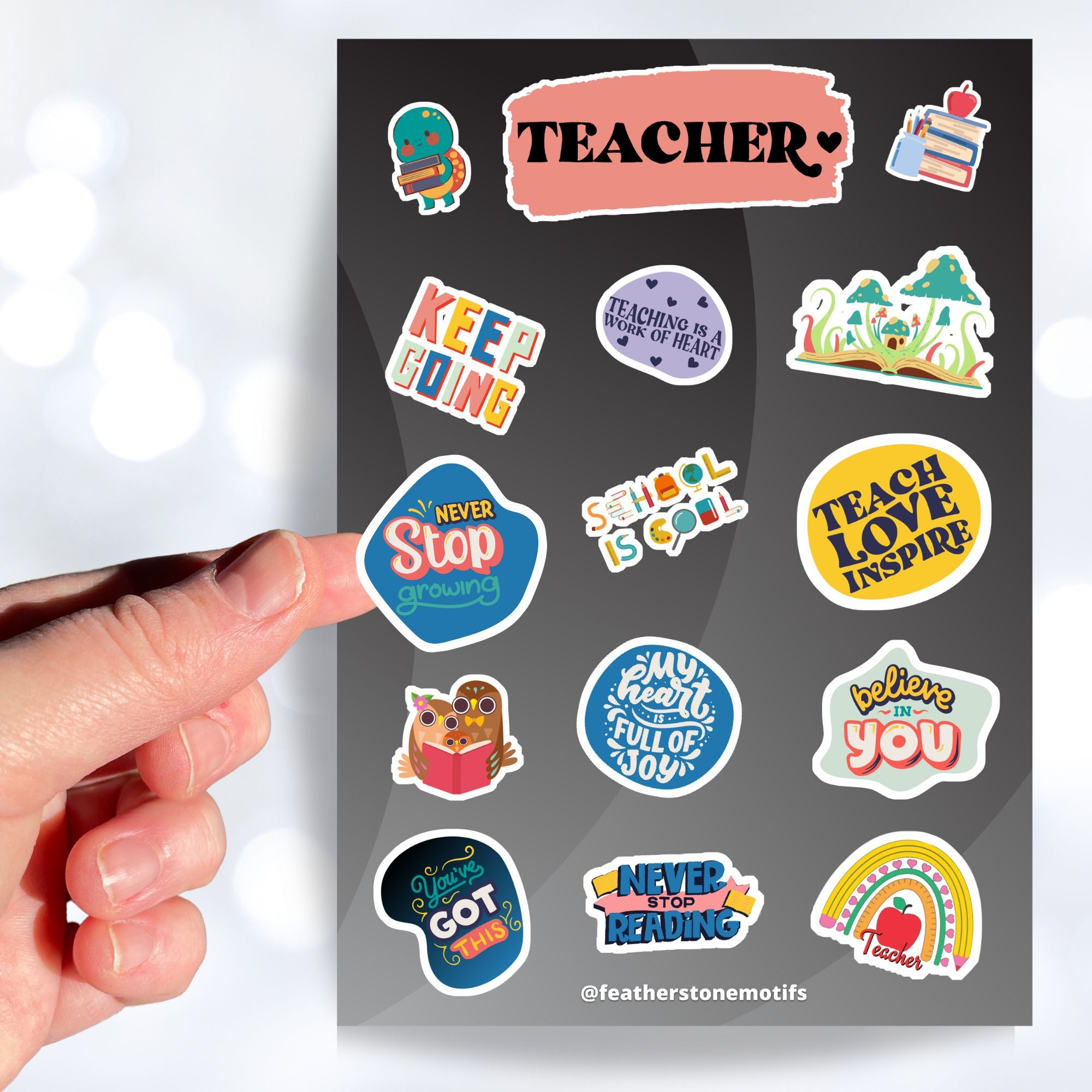 This sticker sheet is great for educators to give to students, or for students to give as a gift to their teacher/educator! The sticker sheet is filled with sticker images like books, and inspirational sayings like "Keep Going", "Never Stop Reading", and "School is Cool". This image shows a hand holding a sticker saying "Never Stop growing" above the sticker sheet.
